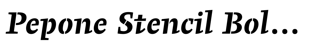 Pepone Stencil Bold Italic
